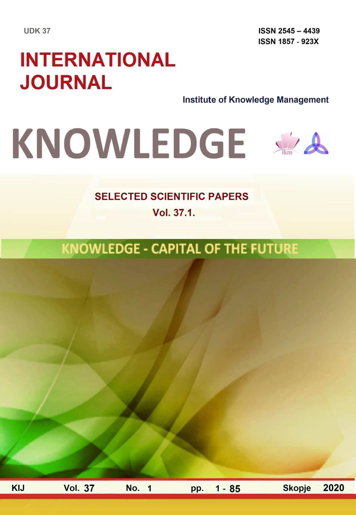 					View Vol. 37 No. 1 (2020): Knowledge - Capital Of The Future
				